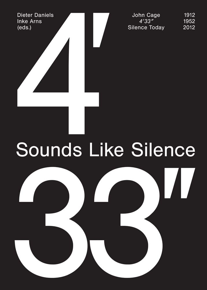 John Cage: 4'33''- Sounds Like Silence: Silence Today : Daniels